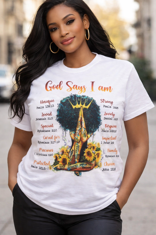 God Says I Am – Inspirational Faith T-Shirt